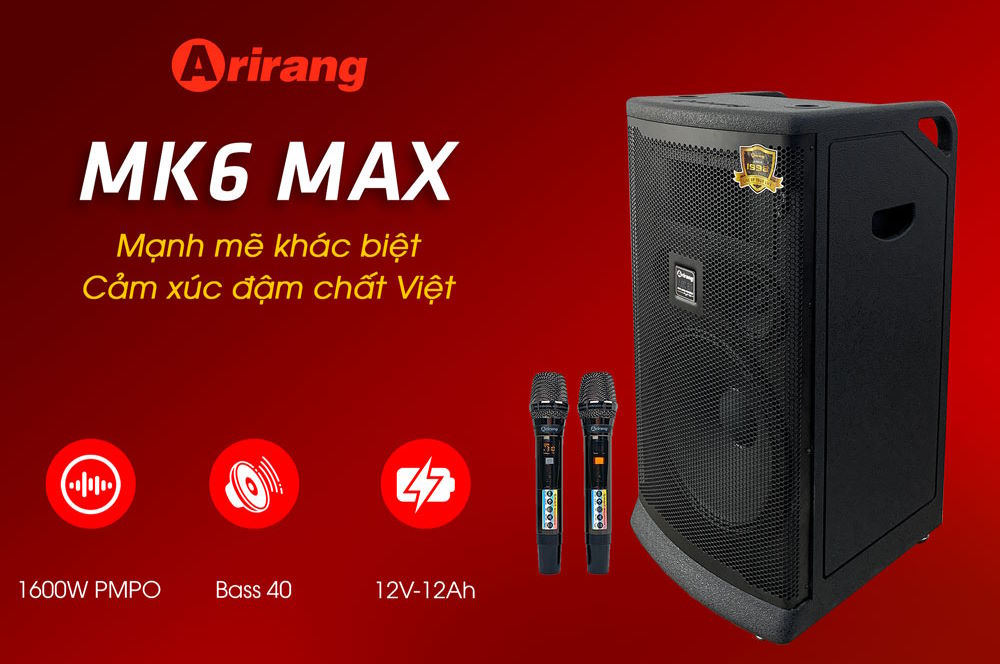 Loa kéo Arirang MK6 Max
