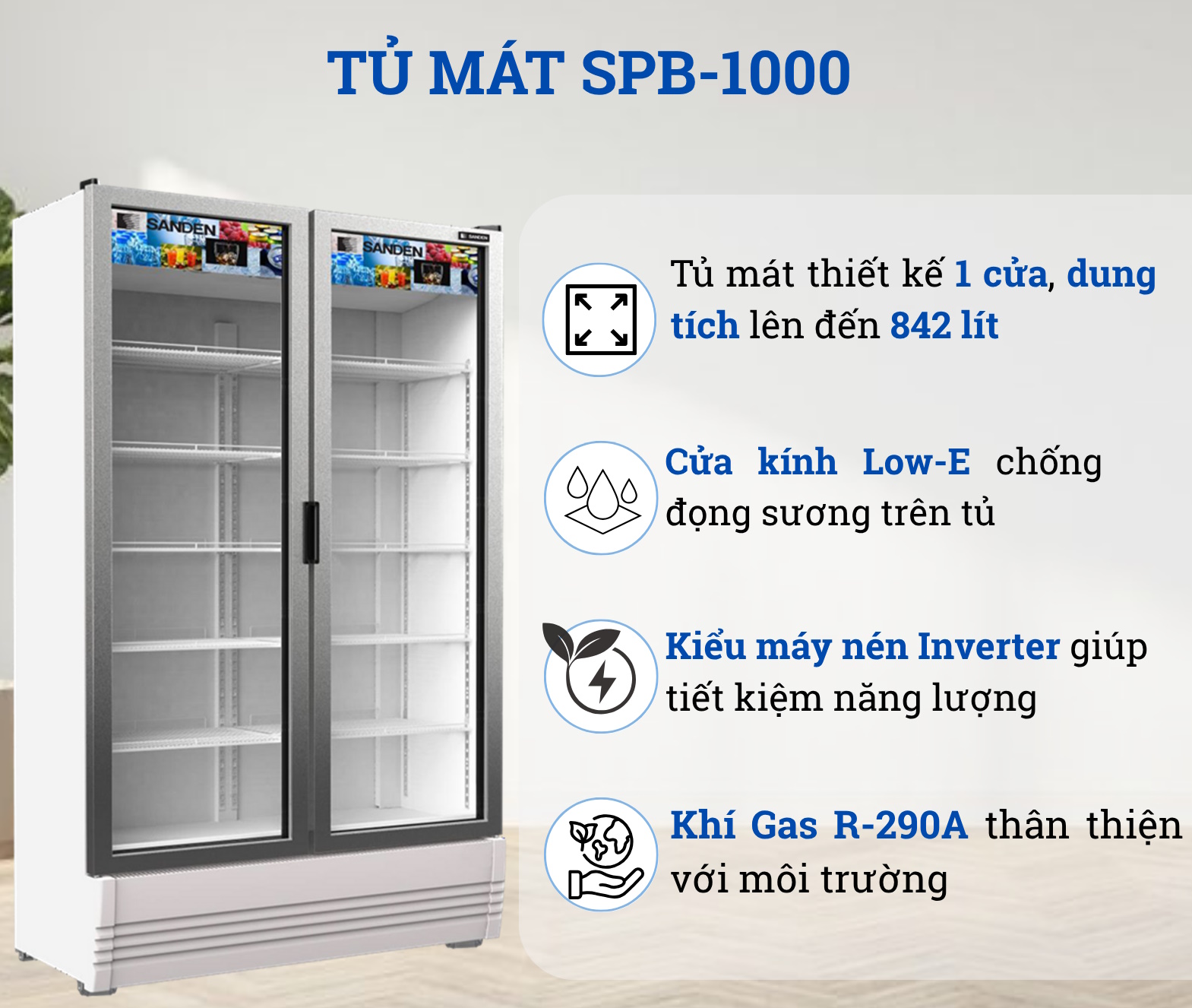 Tủ mát Inverter Sanden 842 lít SPB-1000