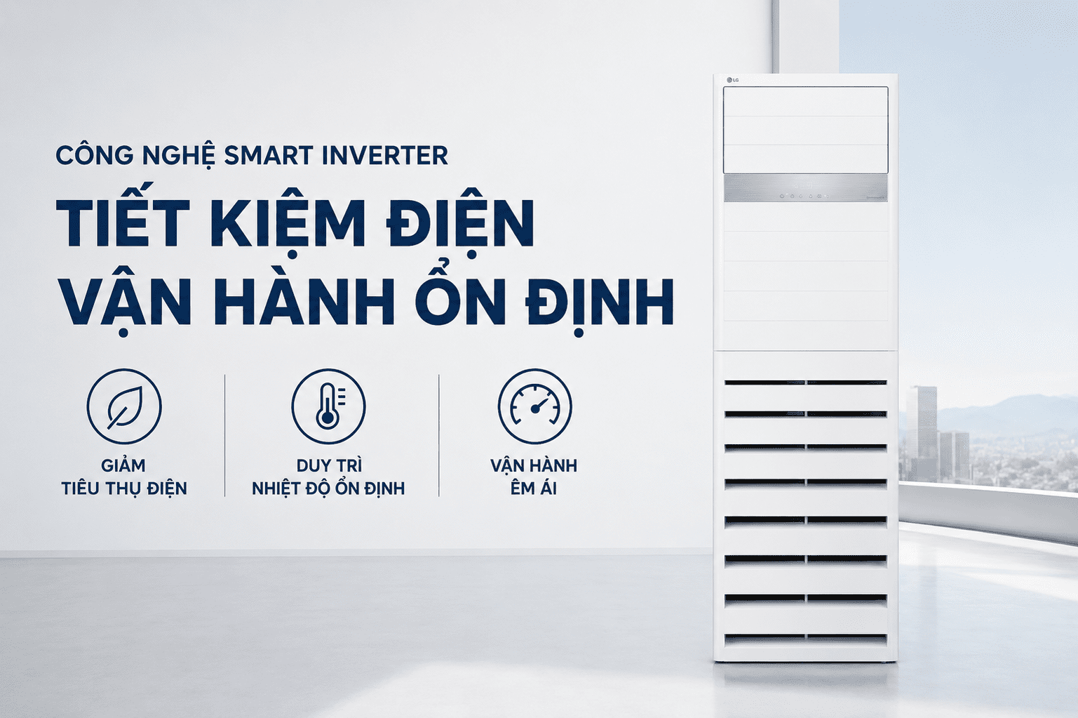 Máy lạnh tủ đứng LG Inverter 3 HP ZPNQ30GT3A1 - Tiết kiệm điện với công nghệ Smart Inverter Máy lạnh tủ đứng LG Inverter 3 HP ZPNQ30GT3A1 - Tiết kiệm điện với công nghệ Smart Inverter
