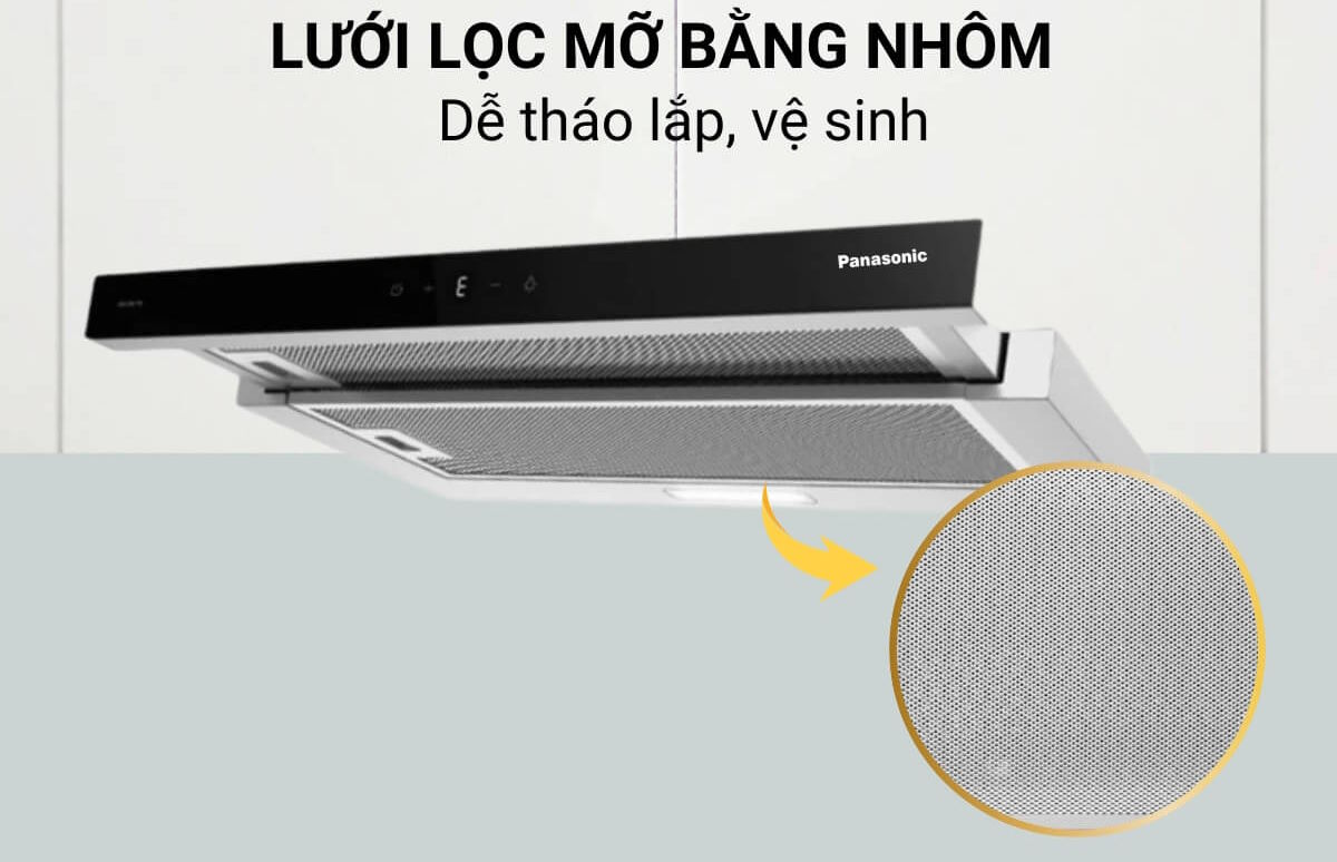Lưới lọc mỡ nhôm 4 lớp – Bền bỉ, dễ tháo rời vệ sinh Máy hút mùi Panasonic